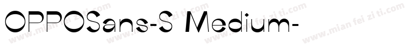 OPPOSans-S Medium字体转换